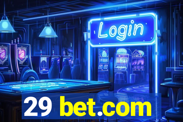 29 bet.com